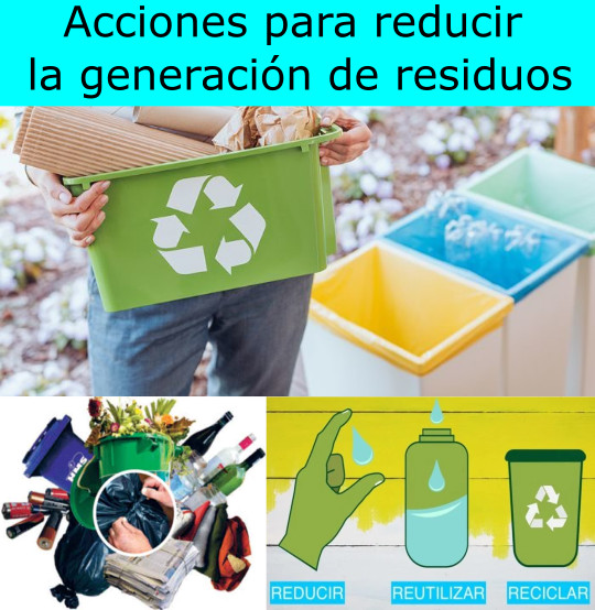 Acciones para reducir la generación de residuos