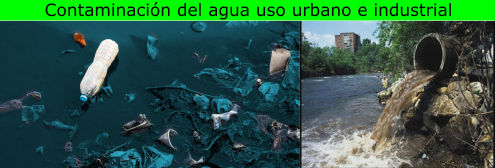 contaminación del agua uso urbano e industrial