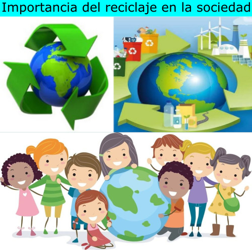 Importancia del reciclaje en la sociedad