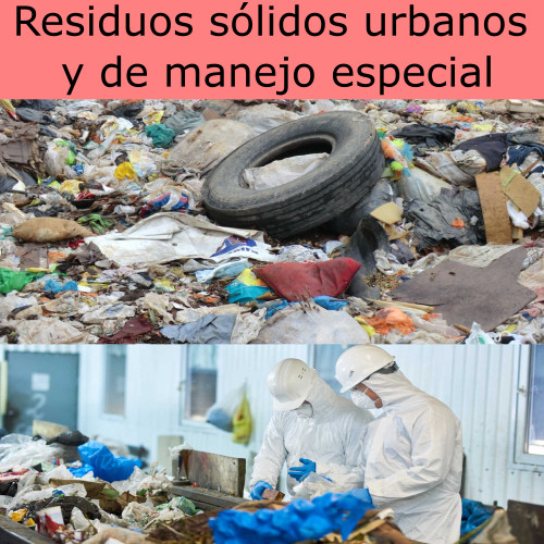Residuos sÃ³lidos urbanos y de manejo especial